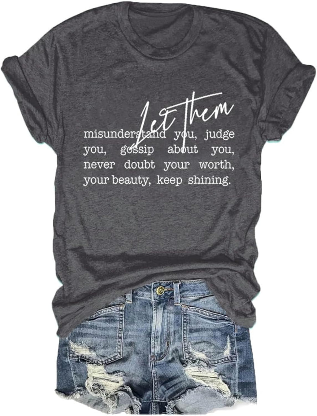 Let Them Shirt for Women Short Sleeve Self Care Shirts Keep Shining Motivational Inspirational T-Shirt Graphic Tops