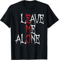 Leave me Alone Emo Aesthetic Goth Scene Alternative Music T-Shirt