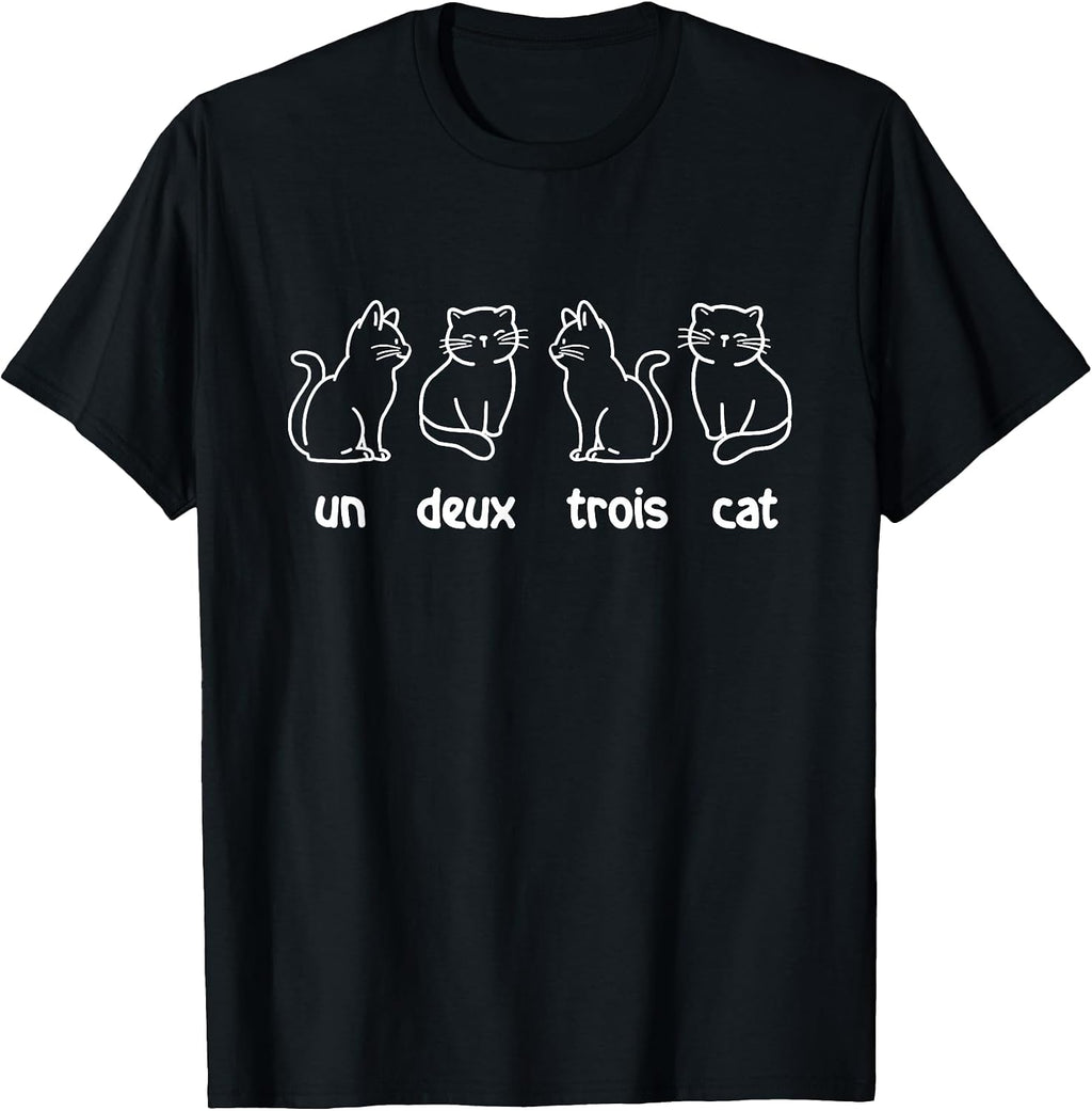 Un Deux Trois Cat - French Cat Lover Kitty Owner T-Shirt