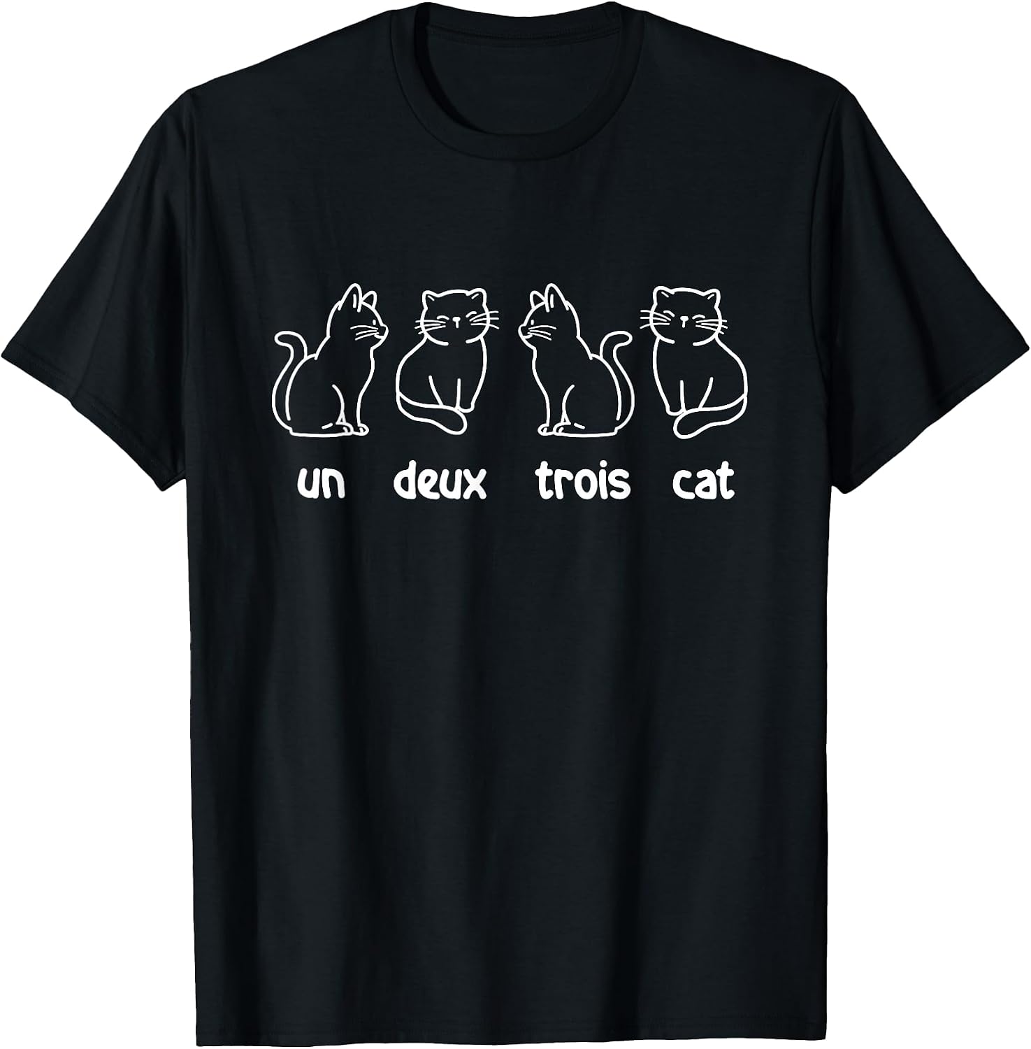 Un Deux Trois Cat - French Cat Lover Kitty Owner T-Shirt