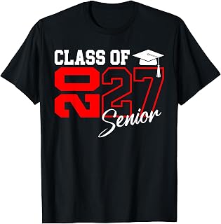 Senior 2027 Graduation Class of 2027 Senior Year Seniors 27 T-Shirt