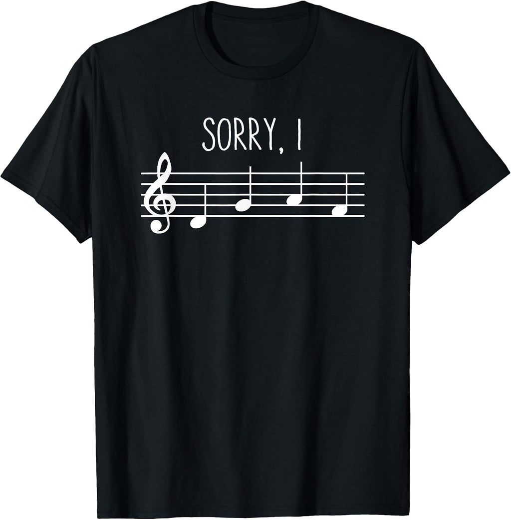 Sorry I DGAF Funny Music Note Treble Clef Band Choir Teacher T-Shirt