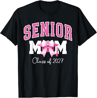 Senior Mom Class of 2027 Proud Mom of A 2027 Graduate Pink T-Shirt