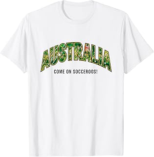 Australia Come On Socceroos Soccer Fan 2026 T-Shirt