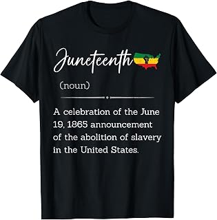 Juneteenth Tee Shirt June 19th 1865 Freedom Day Melanin T-Shirt