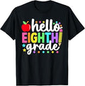 Hello Eighth Grade Back to School Teachers Students T-Shirt