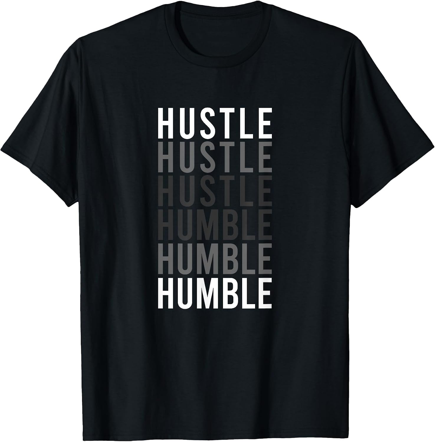 Hustle to Humble. Funny Transition Motivational Typography T-Shirt