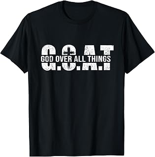 Goat God Over All Things T-Shirt