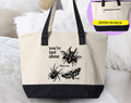 You're Not Alone, There Are Bugs Funny Vintage Tote Bag