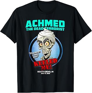 Achmed The Dead Terrorist South Bend, in (2026) T-Shirt