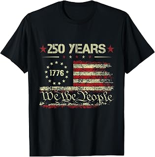 We the People American Flag USA 1776 2026 July 4th 250 Years T-Shirt