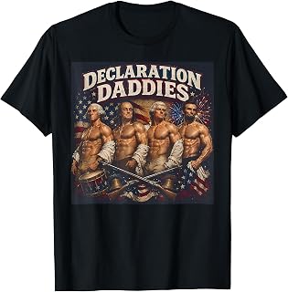 Declaration Daddies 4th of July Founding Fathers Patriotic T-Shirt