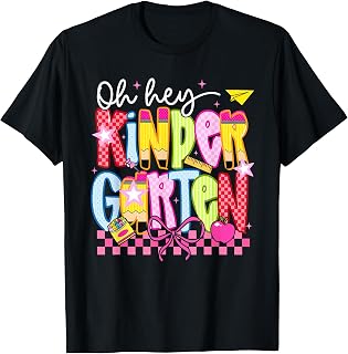 Back to School Oh Hey Kindergarten Preppy Teachers Students T-Shirt