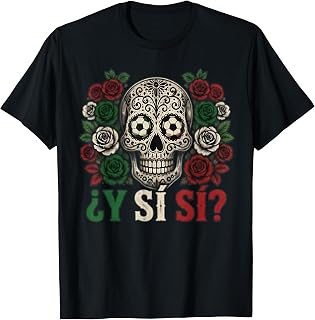 Y Si SÃ­? Mexico Retro Rose Sugar Skull T-Shirt