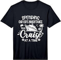 Mens Spending Our Kids Inheritance One Cruise at a Time Performance T-Shirt