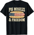 Pig Missiles and Freedom Patriotic Hot Dog Food 4th of July T-Shirt