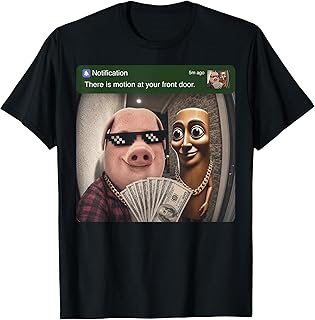 There is Motion at Your Front Door Tung Tung Tung John Pork T-Shirt