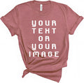 Custom Your Text Shirt, Personalized Your Image T-Shirt, Customized Your Photo Shirt Sweatshirt Hoodie