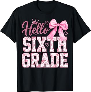 Hello 6th Grade Bow Teacher Back to School Sixth Grade T-Shirt