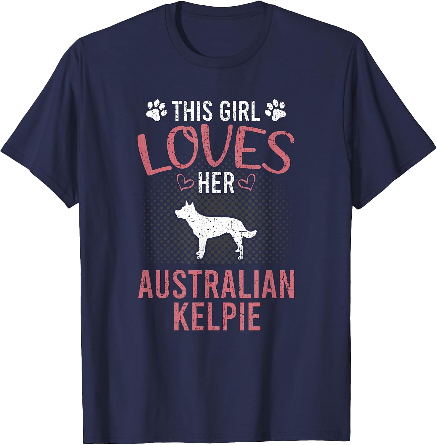This Girl Loves Her Australian Kelpie Dog Lover T-Shirt
