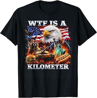 WTF is A Kilometer 4th of July T-Shirt