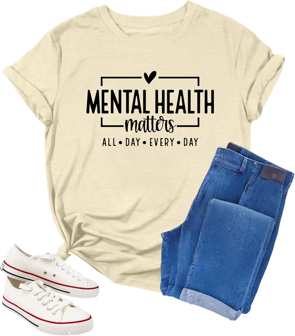 Mental Health Awareness Shirt Women Mental Health Shirt Therapist Psychologist Tshirt Motivational Positive Gift Tops