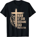 Man of God Father's Day Men Husband Dad Protector T-Shirt