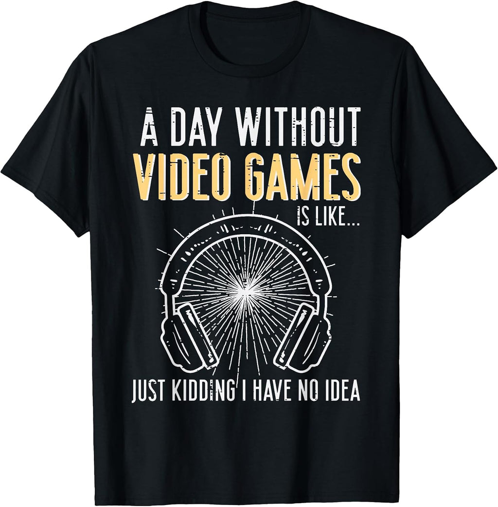 Gamer Day Without Video Games Gaming Boys Kid Men Teen Youth T-Shirt