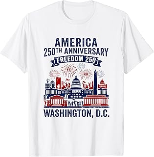 Washington DC America 250th Anniversary Freedom 250 T-Shirt