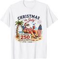 Christmas in July 250 Years 4th of July Beach Santa 2026 T-Shirt