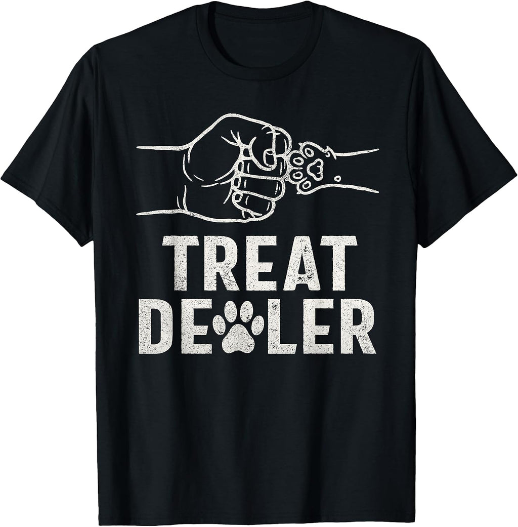 Dog Treat Dealer Funny Humor Dog Dad Dog Mom Dog Lover T-Shirt
