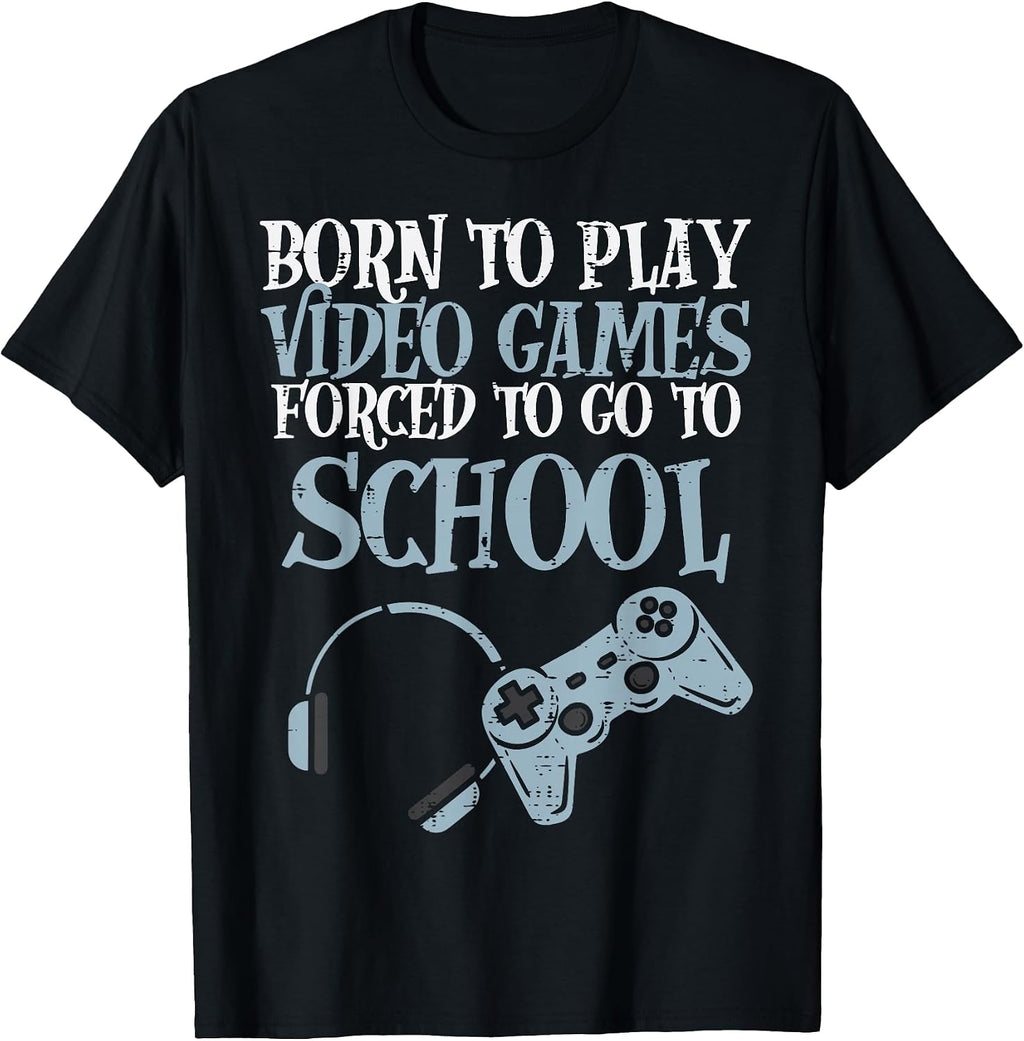 Gamer Born Play Video Game Fun Gaming Men Boys Kids Youth T-Shirt