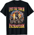 I Put The 'Tism in Patriotism T-Shirt