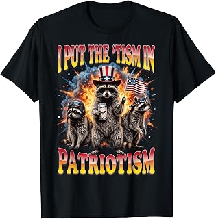 I Put The 'Tism in Patriotism T-Shirt