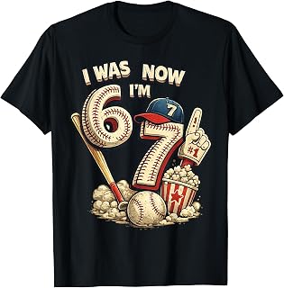 I was 6 Now I'm 7 Seven Year Old Boys Baseball Birthday T-Shirt