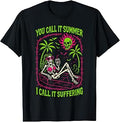 You Call It Summer I Call It Suffering Coffin Skeleton Art T-Shirt