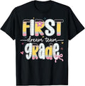 1st Grade Dream Team Back to School Teacher Student Kids T-Shirt
