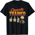 Classically Trained Men Women T-Shirt