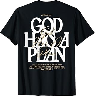 God Has A Plan Jeremiah 29 11 Bible Verse (on Back) T-Shirt