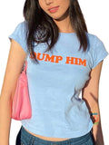 Women’s Dump Him Letter Print Crop T-Shirt Streetwear O-Neck Short Sleeve Crop Tops 2000s Aesthetics