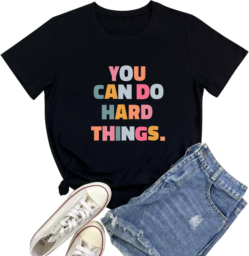 Women You Can Do Graphic Tshirts Cute Tees