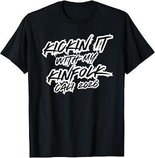 Kickin It with My Kinfolk T-Shirt