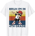 Bruh Im in Fourth Grade Dabbing Boys 4th Grade Student Kids T-Shirt