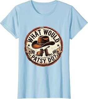 What Would Patsy Do? Vintage Cowboy Design T-Shirt