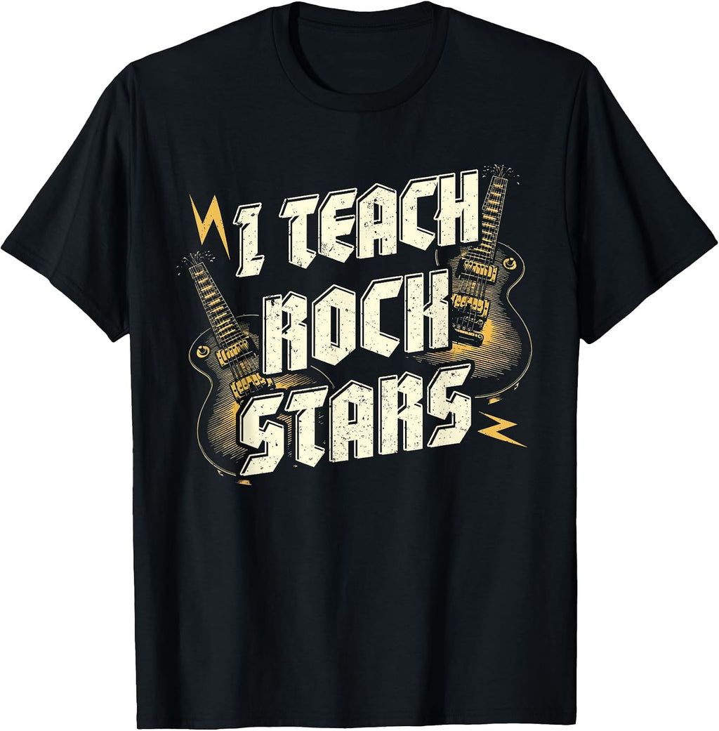 I TEACH ROCKSTARS Funny Teacher Rocks Band Music Teaching T-Shirt