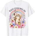 Cute Cat Rage Consumes Me Funny Sarcastic Kitten Flower T-Shirt