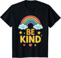 Kids Girls Be Kind Rainbow Motivational Message Colorful Positive T-Shirt