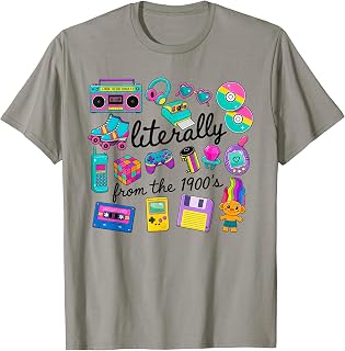 Literally from The 1900s Funny Retro 90s Nostalgia Design T-Shirt