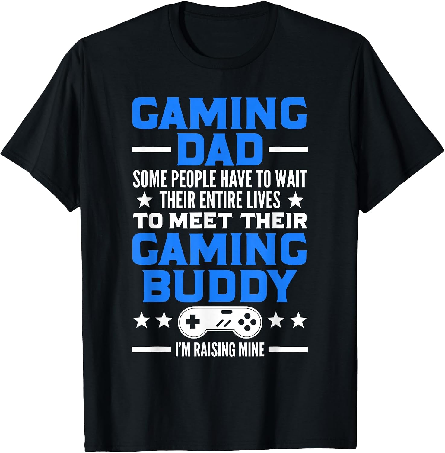 Gamer Video Games Gaming Dad Gaming T-Shirt