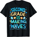 Second Grade is Making Waves Back to School Kids and Teacher T-Shirt